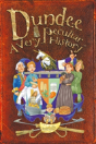 Dundee: A Very Peculiar History - Preview