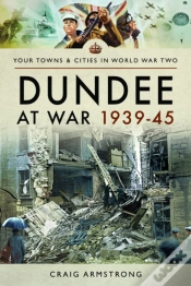 Capa do artigo Dundee At War 1939-45