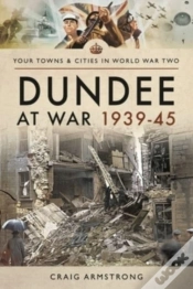 Capa do artigo Dundee At War 1939 45