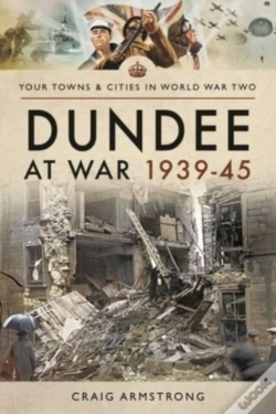 Capa do artigo Dundee At War 1939 45