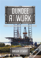 Dundee At Work