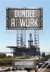 Dundee At Work