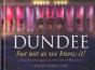 Dundee, But Not As You Know It - Preview