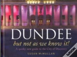 Capa do artigo Dundee, But Not As You Know It