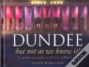 Capa do artigo Dundee, But Not As You Know It