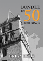 Dundee In 50 Buildings - Preview
