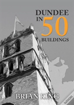 Capa do artigo Dundee In 50 Buildings