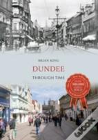 Dundee Through Time