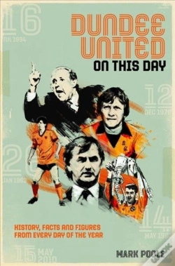 Capa do artigo Dundee United On This Day