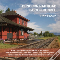 Capa do artigo Dundurn Railroad 6-Book Bundle