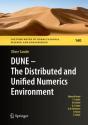 Dune Â€” The Distributed And Unified Numerics Environment - Preview