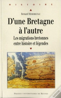 Capa do artigo D'Une Bretagne À L'Autre ; Les Migrations Bretones Entre Histoire Et Légendes