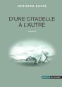 D'Une Citadelle À L'Autre - Preview