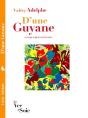 D'Une Guyane : Le Singe Rouge & La Biche Blanc - Preview