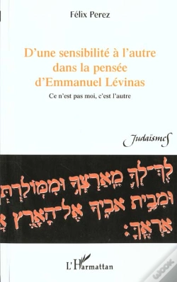 Capa do artigo D'Une Sensibilite A L'Autre Dans La Pensee D'Emmanuel Levinas ; Ce N'Est Pas Moi C'Est L'Autre