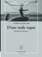 D'Une Seule Vague : Chants Des Chants, I - Preview