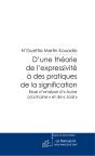 D'Une Théorie De L'Expressivité À Des Pratiques De La Signification - Preview