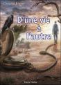 D'Une Vie A L'Autre - Preview