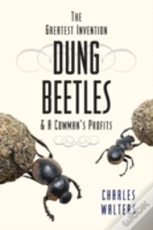 Dung Beetles & A Cowman'S Profits