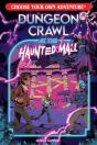 Dungeon Crawl At The Haunted Mall - Preview