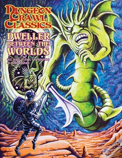 Capa do artigo Dungeon Crawl Classics #102: Dweller Between The Worlds