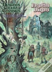 Dungeon Crawl Classics #107 Forgotten Dangers