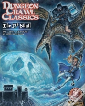 Capa do artigo Dungeon Crawl Classics #71: The 13th Skull