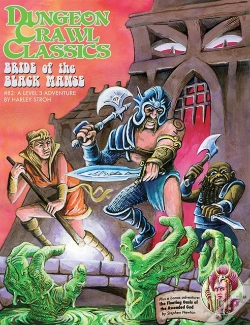 Capa do artigo Dungeon Crawl Classics #82: Bride Of The Black Manse