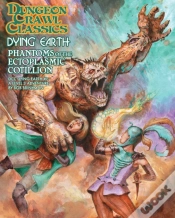Capa do artigo Dungeon Crawl Classics Dying Earth #7: Phantoms Of The Ectoplasmic Cotillion