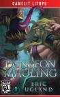 Dungeon Mauling - Preview