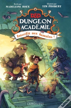 Capa do artigo Dungeons & Dragons, Dungeon Académie : Interdit Aux Humains !