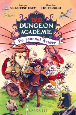 Capa do artigo Dungeons & Dragons, Dungeon Académie Tome 2 : Un Tournoi D'Enfer
