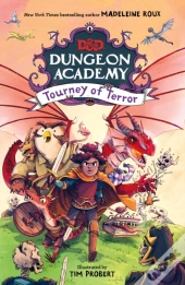 Dungeons & Dragons: Dungeon Academy: Tourney Of Terror