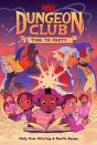 Dungeons & Dragons: Dungeon Club: Time To Party - Preview