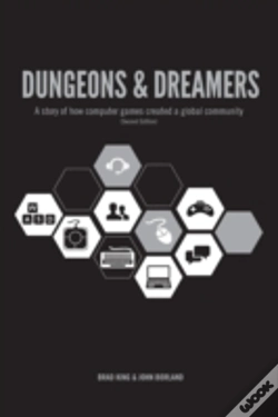 Capa do artigo Dungeons & Dreamers: A Story Of How Computer Games Created A Global Community