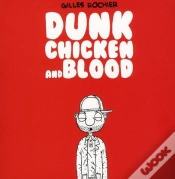 Capa do artigo Dunk Chicken And Blood
