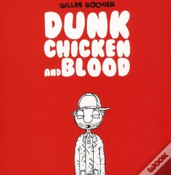 Capa do artigo Dunk Chicken And Blood