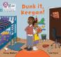 Dunk It, Keegan! - Preview