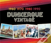 Dunkerque Vintage 1960 - 1990