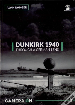Capa do artigo Dunkirk 1940 Through A German Lens