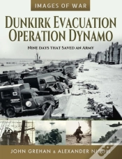 Capa do artigo Dunkirk Evacuation, Operation Dynamo