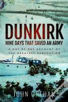 Dunkirk Nine Days That Saved An Army
