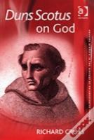 Duns Scotus On God