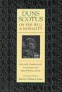 Duns Scotus On The Will And Morality - Preview