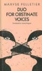 Duo For Obstinate Voices - Preview