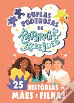 Duplas Poderosas de Raparigas Rebeldes