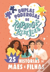 Capa do artigo Duplas Poderosas de Raparigas Rebeldes