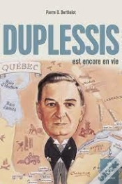 Capa do artigo Duplessis Est Encore En Vie