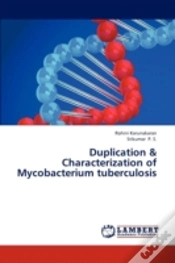 Capa do artigo Duplication & Characterization Of Mycobacterium Tuberculosis
