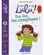 Dur, Dur, Les Complexes ! - Preview